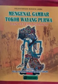 Image of Mengenal Gambar Tokoh Wayang Purwa dan Keterangannya