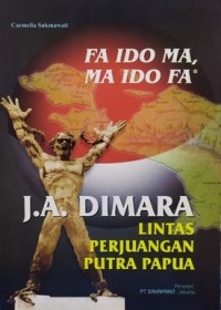 Image of Lintas Perjuangan Putra Papua, J.A DIMARA