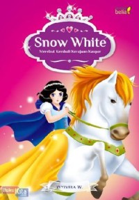 Image of Snow White Merebut Kembali Kerajaan Kaspar