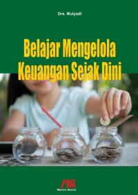 Image of BELAJAR MENGELOLA KEUANGAN SEJAK DINI