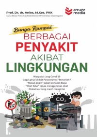 Image of Bunga Rampai : BERBAGAI PENYAKIT AKIBAT LINGKUNGAN