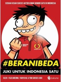 Image of #Berani Beda : Juki Untuk Indonesia Satu