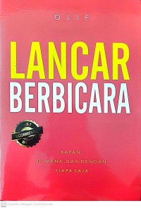Image of Lancar Berbicara Kapan, Dimana, dan Dengan Siapa Saja