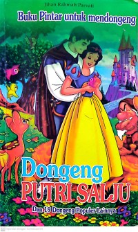 Image of Dongeng Putri Salju dan 19 Dongeng Populer Lainnya