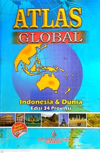 Image of Atlas Global Indonesia & Dunia Edisi 34 Provinsi