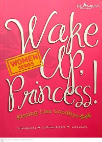 Image of Wake Up Princess Kissing Lies Goodbye