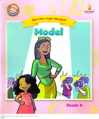 Image of Model ; Seri Aku Ingin Menjadi