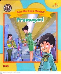 Image of Pramugari ; Seri Aku Ingin Menjadi