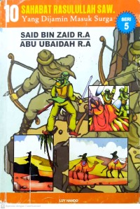 Image of Said Bin Zaid R.A & Abu Ubaidah R.A - 10 Sahabat Rasulullah SAW yang Dijamin Masuk Surga