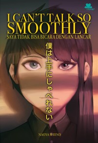 Image of I CAN'T TALK SO SMOOTHLY