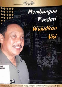 Image of Membangun Fondasi Wujudkan Visi
