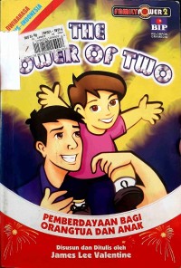 Image of The Power Of Two Pemberdayaan Bagi Orangtua dan Anak