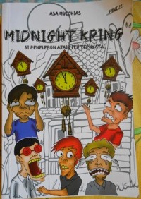 Image of Midnight Kring : Si Penelepon Ajaib Itu Ternyata