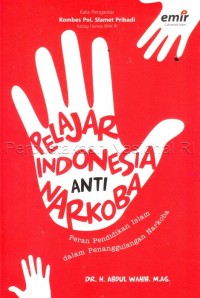 Image of PELAJAR INDONESIA ANTI NARKOBA peran Pendidikan Islam dalam Penanggulangan Narkoba