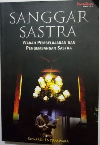 Image of Sanggar Sastra Wadah Pembelajaran dan Pengembangan Sastra