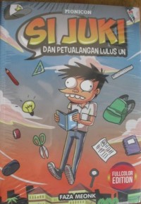 Image of Si Juki dan Petualangan Lulus UN