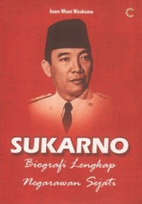 Image of Sukarno Biografi Lengkap Negarawan Sejati