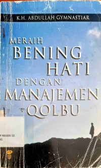Image of Meraih Bening Hati dengan Manajemen Qolbu