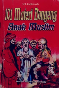 Image of 101 Materi Dongeng Anak Muslim