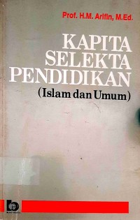 Image of Kapita Selekta Pendidikan (Islam dan Umum)