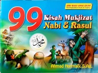 Image of 99 Kisah Mukjizat Nabi & Rasul