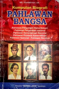 Image of Kumpulan Biografi PAHLAWAN BANGSA