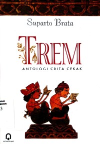 Image of TREM  ANTOLOGI CRITA CEKAK