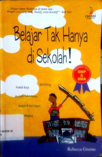 Image of Belajar Tak Hanya di Sekolah