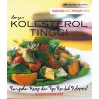 Image of MAKANOKEHIDUPOKE dengan Kolestrol Tinggi