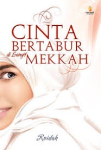 Cinta Bertabur DI Langit Mekkah