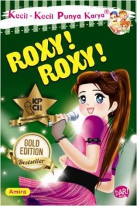 Image of ROXY! ROXY! Kecil Kecil Punya Karya