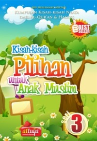 Image of Kisah - Kisah Pilihan Untuk Anak Muslim