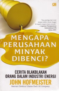 Image of Mengapa Perusahaan Minyak Dibenci?