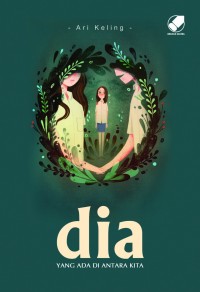 Image of Dia Yang Ada Di antara Kita