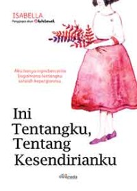 Image of Ini Tentangku, Tentang Kesendirianku