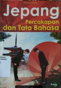 Image of Jepang : Percakapan dan Tata Bahasa