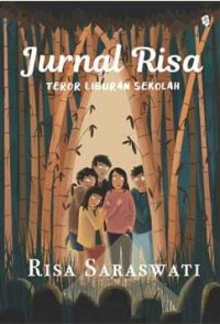 Image of Jurnal Risa Teror Liburan Sekolah