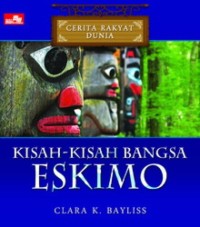Image of Kisah-Kisah Bangsa Eskimo
