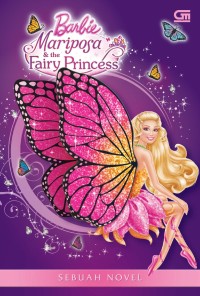 Image of Barbie Mariposa &The Fairy Princess ; Fairy Dreams