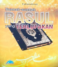 Image of Sunnah-Sunnah Rasul yang terlupakan